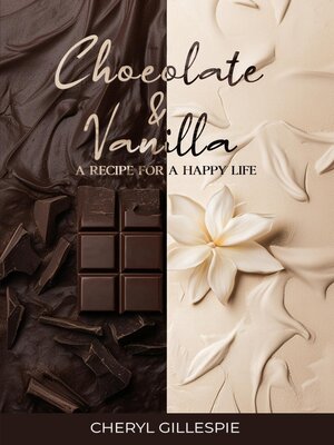 cover image of Chocolate and Vanilla